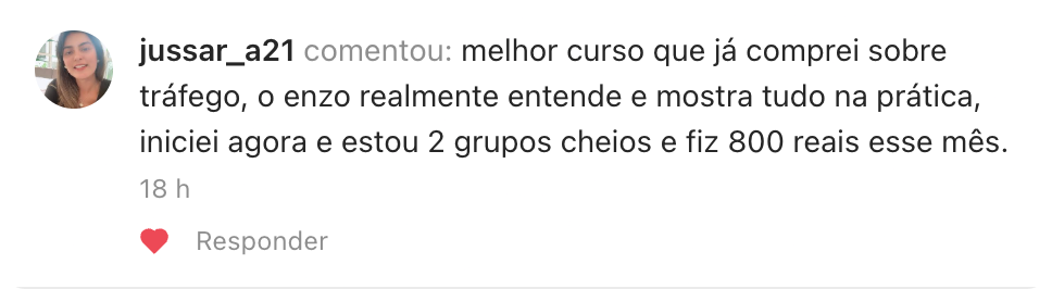 Jussar recomenda o curso de tráfego e relata 2 grupos cheios e 800 reais no mês.